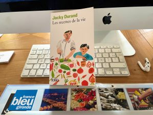 Chronique de Juin : Les recettes de la vie, de Jacky Durand